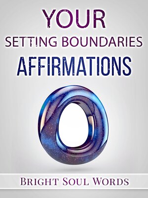 cover image of Your Setting Boundaries Affirmations
